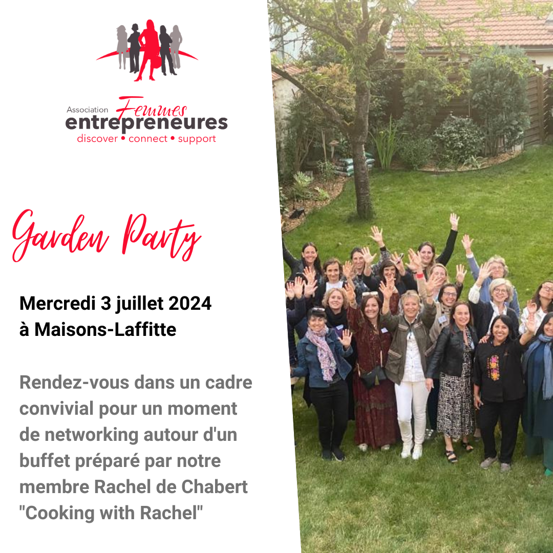 Garden Party Femmes entrepreneures juillet 2024